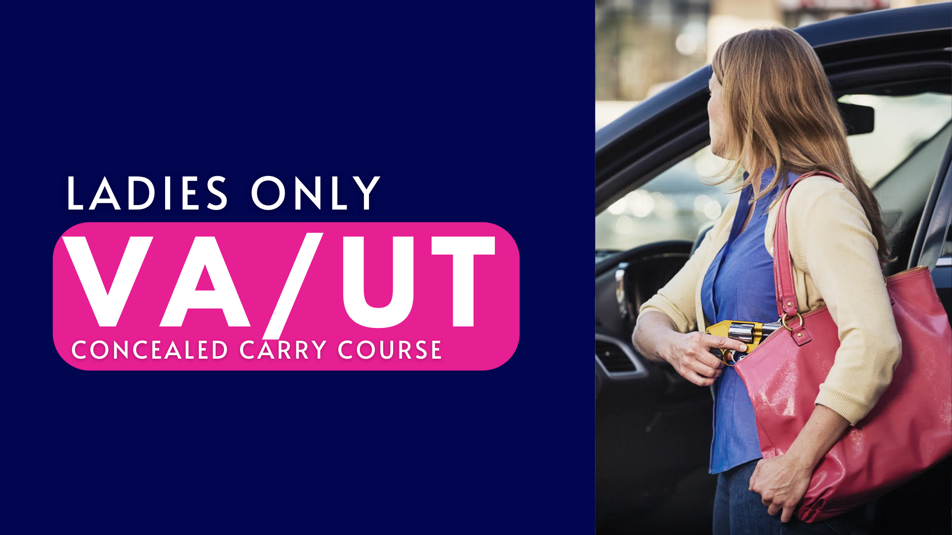 Virginia/Utah Dual Concealed Carry Course - Ladies Only